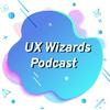 undefined UX Wizards Podcast