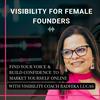 undefined Visibility For Female Founders - Find Your Voice & Build Confidence To Market Yourself Online.
