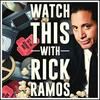 undefined Watch This With Rick Ramos