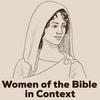 undefined Women of the Bible in Context: Her God, Her Story, Her Voice