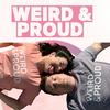 undefined Weird and Proud