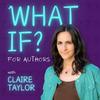 undefined What If? For Authors