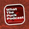 undefined What The Puck: A Washington Capitals Podcast
