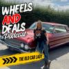 undefined Wheels & Deals with The Old Car Lady