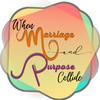 undefined When Marriage and Purpose Collide