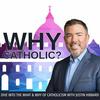 undefined Why Catholic?