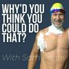undefined Why'd You Think You Could Do That?