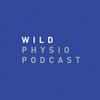 undefined Wild Physio Podcast