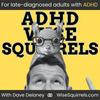 undefined ADHD Wise Squirrels for late-diagnosed adults with ADHD.