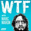 undefined WTF with Marc Maron Podcast