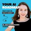 undefined Your AI Roadmap