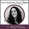 undefined Your Parenting Long Game