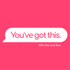 undefined You’ve Got This - With Zazi and Tess, Speech Therapists