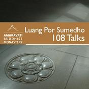 Podcast 108 Talks by Ajahn Sumedho