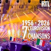 Podcast 1956 - 2026, l'Eurovision en 7 chansons