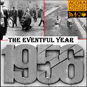 Podcast 1956: The Eventful Year