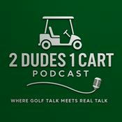 Podcast 2 Dudes 1 Cart
