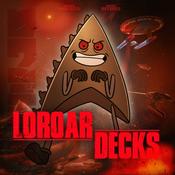 Podcast LoROAR Decks