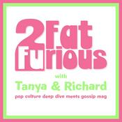 Podcast 2 Fat 2 Furious