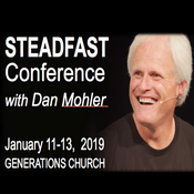 Podcast 2019 - STEADFAST CONFERENCE with Dan Mohler