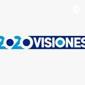 Podcast 2020 Visiones