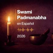 Podcast 2026 Swami Padmanabha en Español