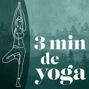 Podcast 3 minutes de Yoga