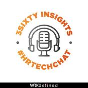 Podcast 3Sixty Insights HRTechChat