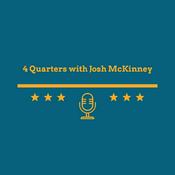 Podcast 4 Quarters with Josh McKinney