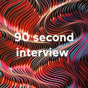 Podcast 90 second interview