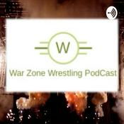 Podcast War Zone Wrestling Podcast