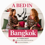 Podcast A Bed in Bangkok
