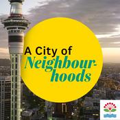 Podcast A City of Neighbourhoods