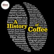 Podcast A History of Coffee