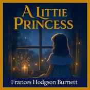 Podcast A Little Princess ( Full Audiobook )