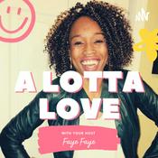 Podcast A Lotta Love