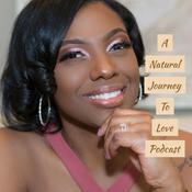 Podcast A Natural Journey to Love Podcast