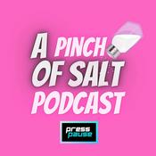 Podcast A PINCH OF SALT (THE PODCAST)