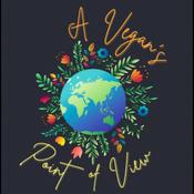 Podcast A Vegan’s Point Of View