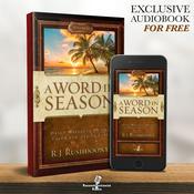 Podcast A Word in Season: Volume 6 - R.J. Rushdoony, Chalcedon Foundation Free Audiobook (Audiobook)