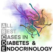 Podcast ABCDE | All Best Cases in Diabetes and Endocrinology