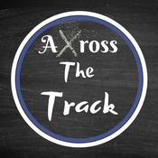Podcast Across The Track