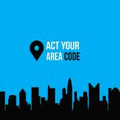 Podcast Act Your Area Code