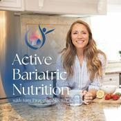 Podcast Active Bariatric Nutrition