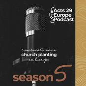 Podcast Acts 29 Europe