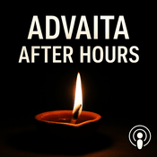 Podcast Advaita After Hours