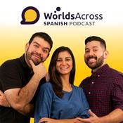 Podcast Advanced Spanish Podcast | WorldsAcross