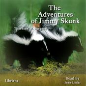 Podcast The Adventures of Jimmy Skunk, by Thornton W. Burgess