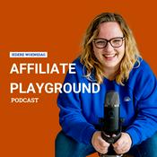 Podcast Affiliate Playground Podcast