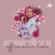 Podcast Affirmation Babe